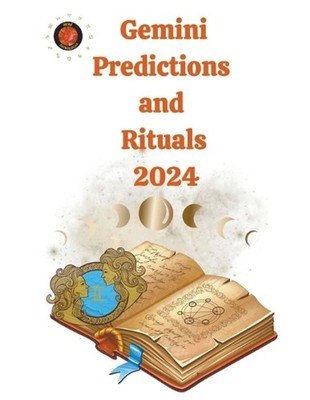 Gemini Predictions and Rituals 2024 by Alina A. Rubi Paperback Book