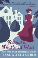 Tasha Alexander | Behind The Shattered Glass | Taschenbuch | Englisch (2016)