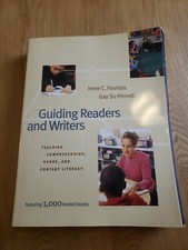 Guiding Readers and Writers : Teaching Comprehension, Genre, and Content...