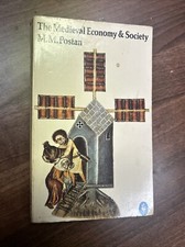 THE MEDIEVAL ECONOMY & SOCIETY M M Postan Pelican Book 1981 Economic History