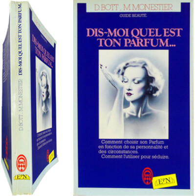 Sag mir, was dein Parfum ist 1981 Bott Monestier Psychologie Verführung Geruch