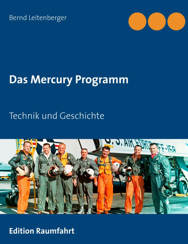 Das Mercury Programm | Technik und Geschichte | Bernd Leitenberger | Taschenbuch