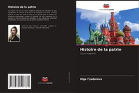Olga Fyodorova | Histoire De La Patrie | Taschenbuch | FranzöSisch (2025)