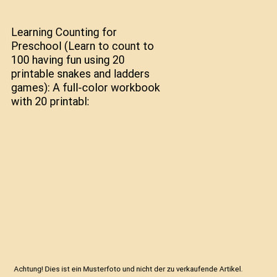 Learning Counting for Preschool (Learn to count to 100 having fun using 20 print