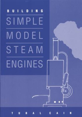 #ad Building Simple Model Steam Engines Tubal Special Interest Model $20.99