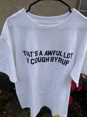 cough Syrup Size M For 80$