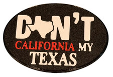 Universal 2 Trailer Hitch Receiver Cover Dont California My Texas Custom New Universal 2 Trailer Hitch Receiver Cover Dont California My Texas Custom New