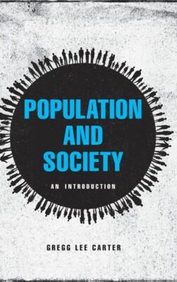 Population And Society: An Introduction