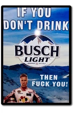 If you don't like beer Ricky Bobby Tin Sign shop mancave fathers Day gift ideas