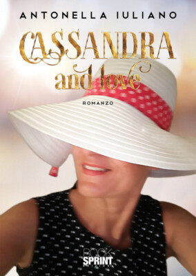 Bücher Antonella Iuliano - Cassandra and love - 2020