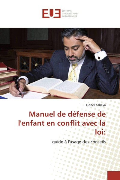 Manuel De DéFense De L'enfant En Conflit Avec La Loi: Lionel Kabeya-image