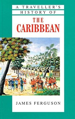 The Traveller's Histories: The Cari..., Ferguson, James