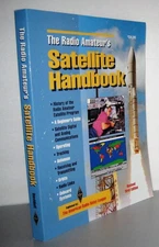 The Radio Amateur's Satellite Handbook (Radio Amateur's Library;, Publicatio...