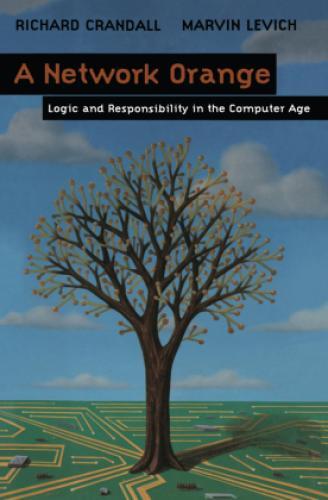 Thumbnail - A Network Orange Logic And Responsibility In The Computer Age 1914