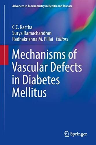 Mechanisms of Vascular Defects in Diabetes Mellitus (Advances in