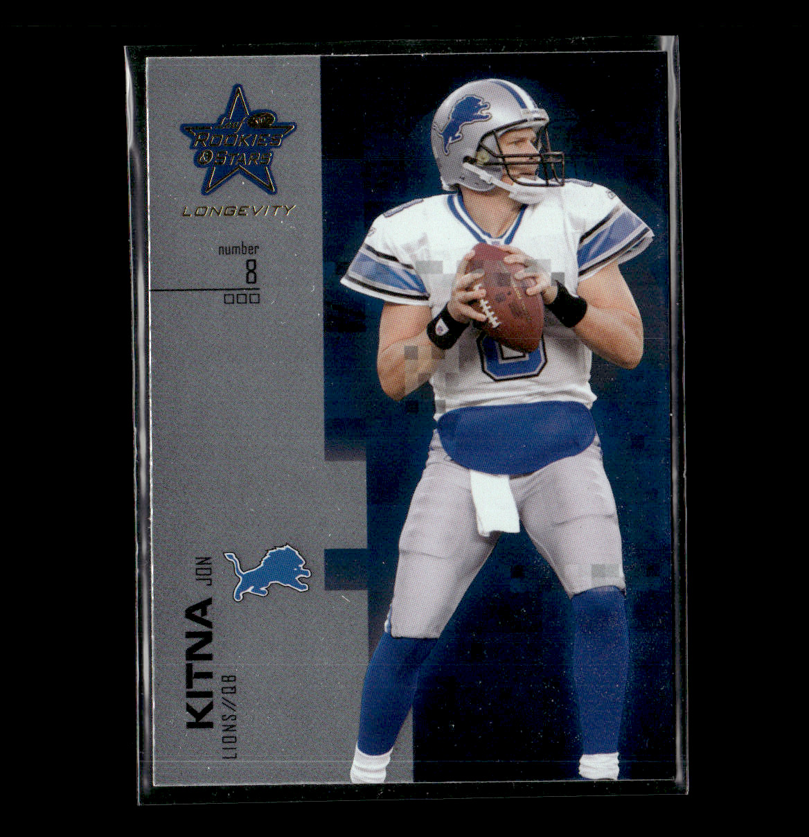 2007 Leaf Rookies & Stars Longevity -  Jon Kitna #17