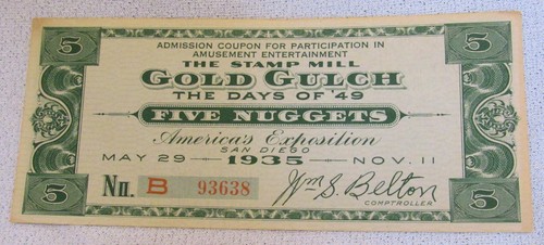 1935 San Diego Worlds Fair Exposition California Gold Gulch Stamp Mill Ticket 2