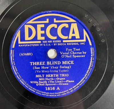 Milt Herth Trio   Three Blind Mice (See How They Swing) / Toy Trumpet 78 RPM