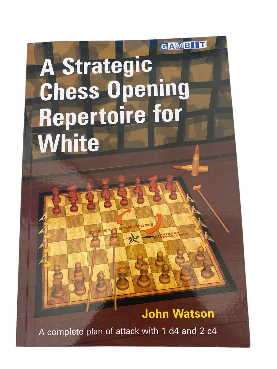 GAMBIT OPENING REPERTOIRE FOR WHITE, CHESS BOOKS