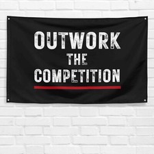 Outwork The Competition 3x5 ft Gym Flag Exercise Workout Motivational Banner