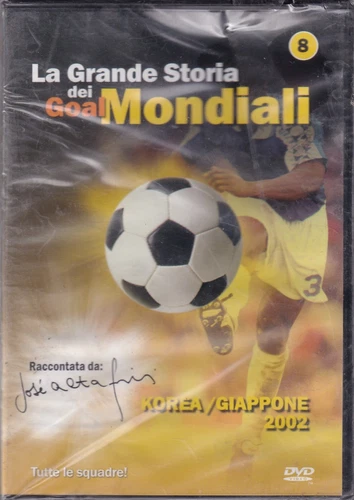 La grande storia dei Goal Mondiali 8 Korea/Giappone 2002 DVD NUOVO M03670