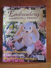 MAGAZINE EMBROIDERY WITH KNOTS & TWISTS  GREAT ** MUST SEE