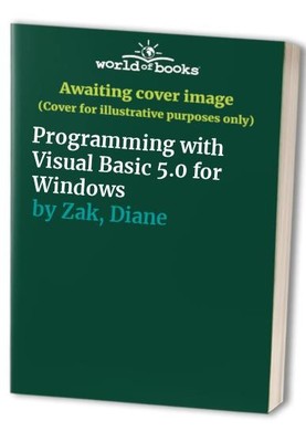 Programming with Visual Basic 5.0 for Wi..., Zak, Diane