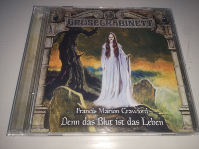 Gruselkabinett | 160 | Denn das Blut ist das Leben | Hörspiel CD