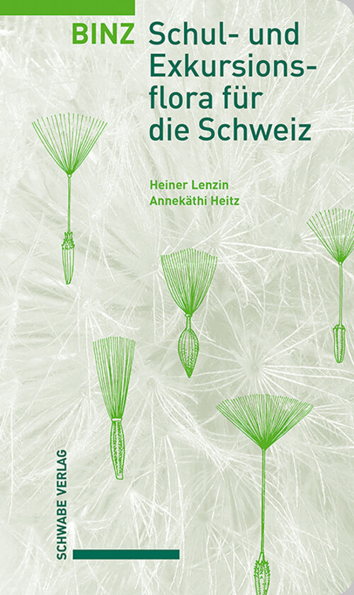 Binz - Schul- Und Exkursionsflora Für Die Schweiz | Heiner Lenzin (u.