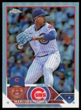2023 Topps Chrome Base Refractor Raw Marcus Stroman Chicago Cubs #212