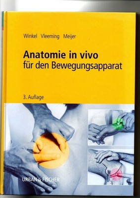 Dos Winkel, Andry Vleeming, Anatomie in vivo für den Bewegungsapparat Winkel, Do