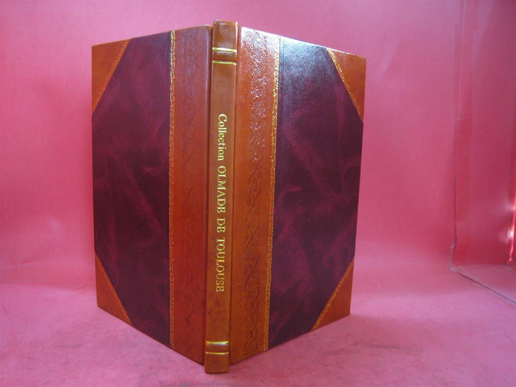 Olmade De Toulouse Antique Paintings Collection 1868 Leather Bound Edition