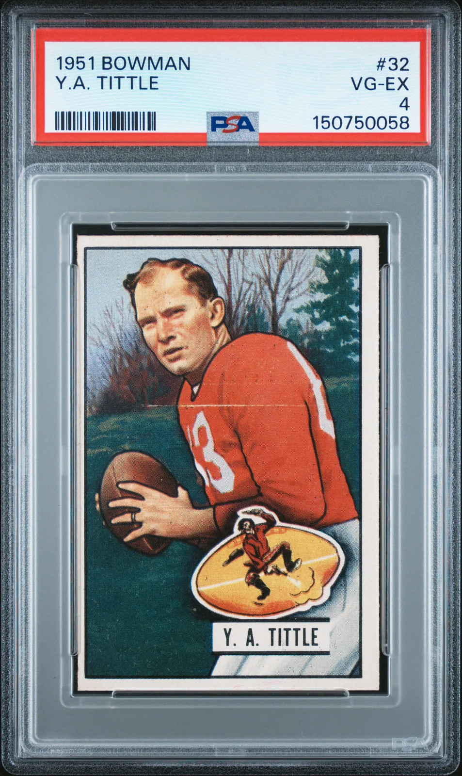 1951 Bowman Y. A. Tittle #32 PSA 4 VG-EX San Francisco 49ers Great Eye Appeal