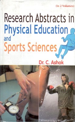 Research Abstract in Physical Education and Sport Sciences Volume 2  [Hardcover]
