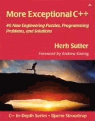 More Exceptional C++ : 40 New Enginee... - Kräuterschneider - V2220817