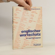 Englischer Wortschatz in Sachgruppen  |  Armin Blass