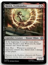 Shriek, Treblemaker #144 (NM) Spider-Man SPM Magic MTG