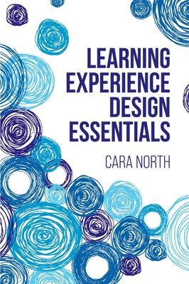 Cara North | Learning Experience Design Essentials | Taschenbuch | Englisch