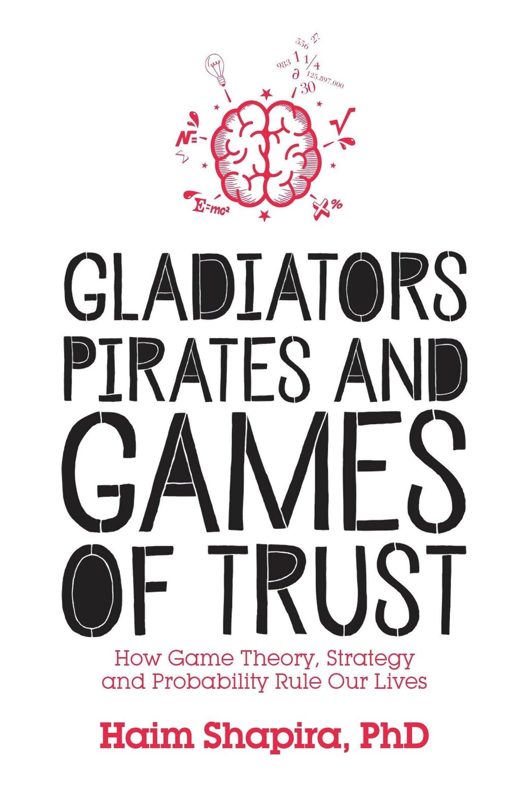 Thumbnail - Gladiators, Pirates And Games Of Trust, Haim Shapira