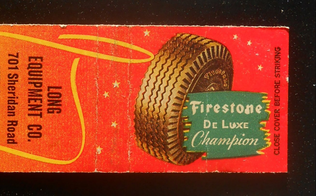 1940s Firestone Tires Long Equipment Co. Phone 4877 701 Sheridan Rd
