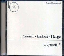 CD Ammer, Einheit, Haage - Odysseus 7 Original Soundtrack