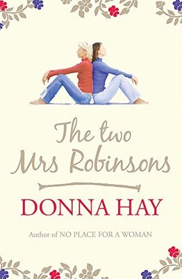 Die zwei Mrs Robinsons von Hay, Donna