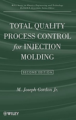 Total Quality Process Control for Injection Molding