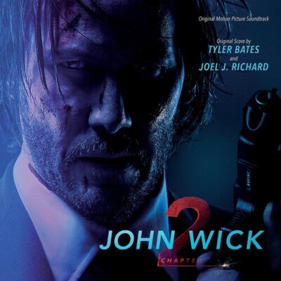 Tyler Bates - John Wick: Chapter 2 (Original Motion Picture Soundtrack) [New Vin