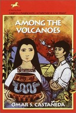 Among the Volcanoes by Castaneda, Omar