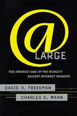 At Large: A True-Crime Tale of the Internet Age: Case of the World's Biggest Int