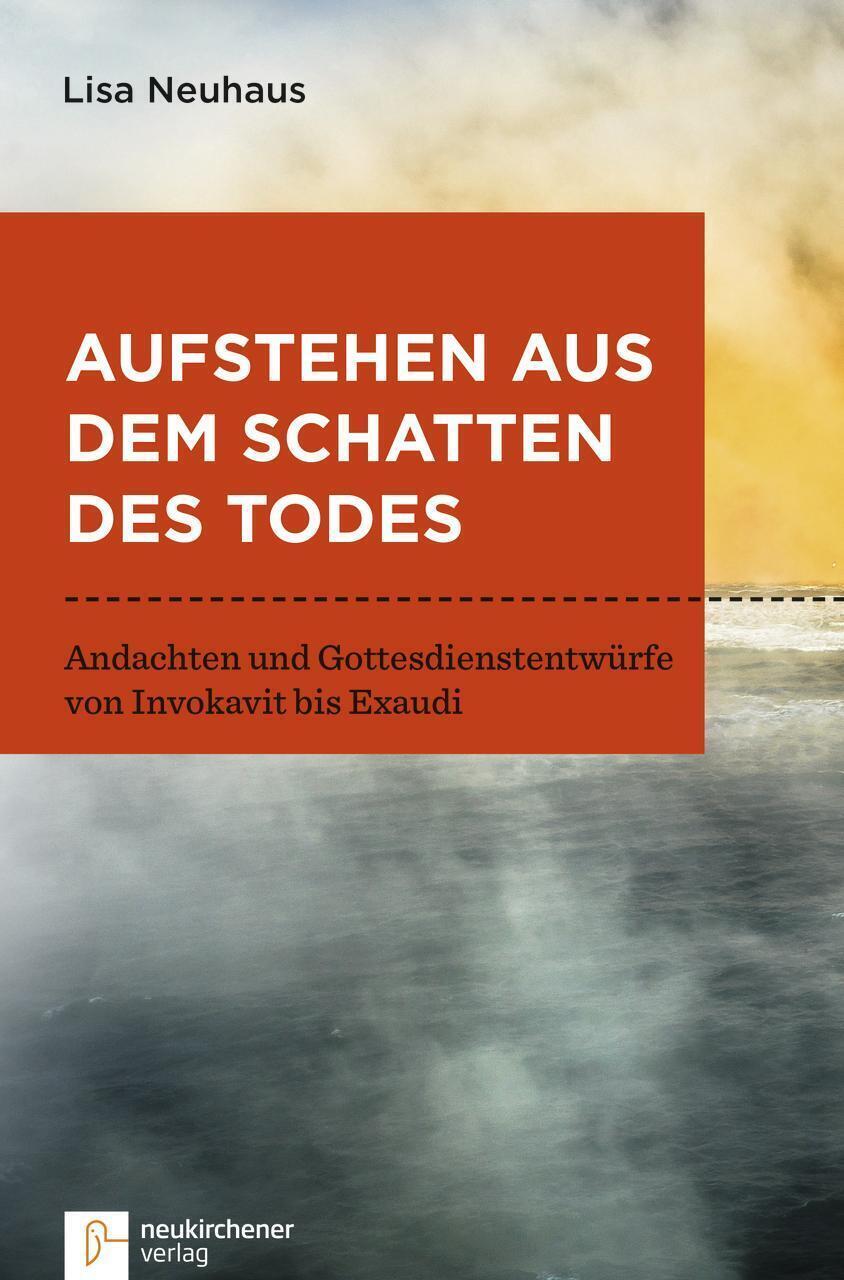 Thumbnail - Lisa Neuhaus | Aufstehen Aus Dem Schatten Des Todes | Taschenbuch |