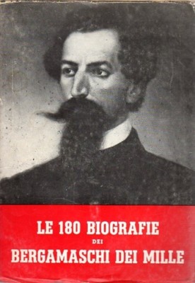 DIE 180 BIOGRAPHIEN DER BERGAMASCHER DER TAUSEND ALBERTO AGAZZI 1960 (ZA570)