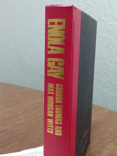 ENOLA GAY by Gordon Thomas & Max Morgan Witts 1st Ed HCDJ War Military WWII - Picture 6 of 9