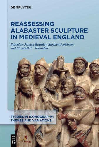 Thumbnail - Elizabeth Cover T Reassessing Alabaster Sculpture In Medieva